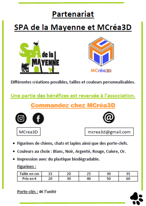 Affiche du partenariat SPA de la Mayenne et Mcréa3D. on retrouve les logos des deux entreprises ainsi que les détails pour passer commande et les précisions pour les créations possibles.  